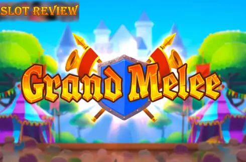 Grand Melee Slot Review